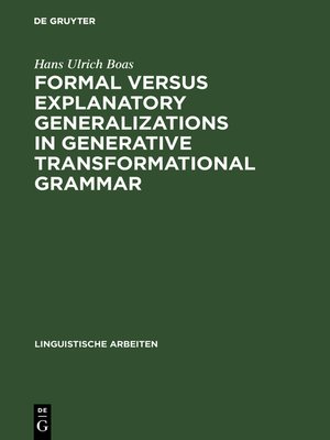 cover image of Formal versus explanatory generalizations in generative transformational grammar